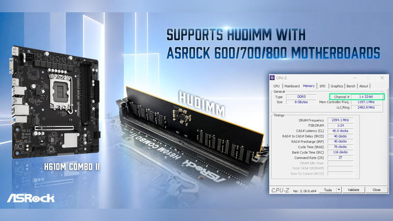 Η ASRock και η TeamGroup δημιούργησαν έναν οικονομικό τύπο μονάδων DDR5 με την ονομασία HUDIMM για εξοικονομητικούς υπολογιστές