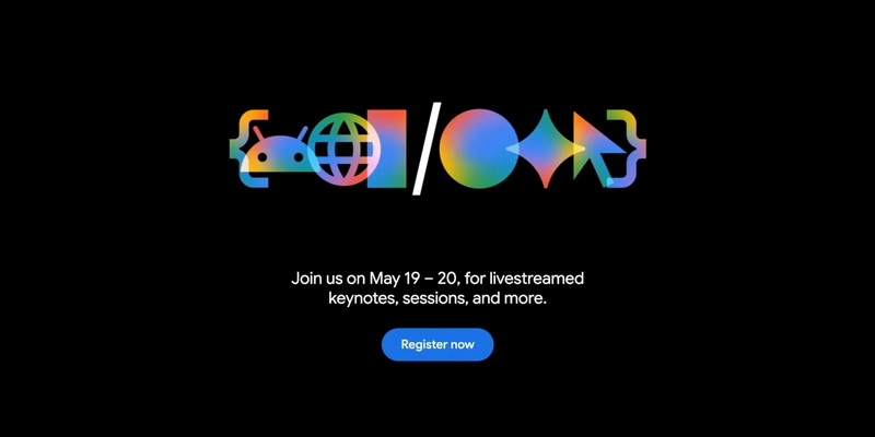 Το Google I/O τον Μάιο – 19-20 Μαΐου, όπου προγραμματίζεται να ανακοινωθεί το Gemini, το Android και πολλά άλλα